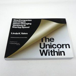 The Unicorn Within: How Companies Can Create Game-Changing Ventures Book CES